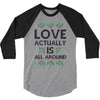 Love Actually Is All Around Ugly Christmas for light 3/4 Sleeve Shirt
