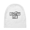 blow me Baby Beanies