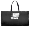 single taken at the gym Weekender Totes