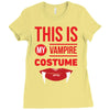 this is my vampire costume Ladies Fitted T-Shirt