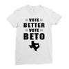 vote beto Ladies Fitted T-Shirt