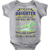 mess with my daughter and from a place Baby Onesie