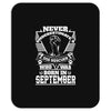 Never Underestimate Dog Rescuer Who Was Born September Mousepad