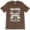 July Girls Are Sunshine Mixed With A Little Hurricane T-Shirt