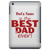 best dad ever iPad Mini