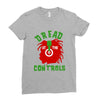 dread at the controls Ladies Fitted T-Shirt
