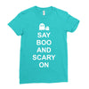 say boo and scary on Ladies Fitted T-Shirt