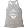 i can't keep calm i'm a gymnast mom Racerback Tank
