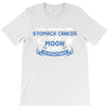 I Love Someone with Stomach Cancer to The Moon and Back to Infinity T-Shirt