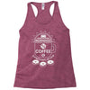coffee &amp; contemplation Racerback Tank