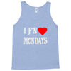 i f'n heart  mondays girls Tank Top