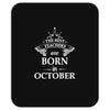 The best teachers are born in Octobe Mousepad