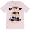 Super Cool Son Of A Freaking Awesome Mom T-Shirt