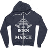 the best teachers are born in march Zipper Hoodie
