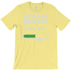 installing muscles please wait T-Shirt
