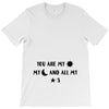 You are My Sun My Moon and All My Stars T-Shirt