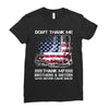 Veteran Don't Thank Me Thank My Brothers &amp; Sisters Who Never Came Back Ladies Fitted T-Shirt