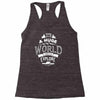 explore the world Racerback Tank