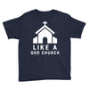 Like A God Church Youth Tee