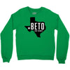 Beto For Senate Texas Map Crewneck Sweatshirt