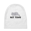 Cat Says Not Today Baby Beanies