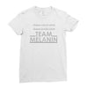 team melanin Ladies Fitted T-Shirt