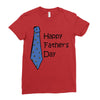 happy father's day Ladies Fitted T-Shirt
