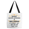 Smart Good Looking Mail Carrier Doesnt Get Better Than This Tote Bags