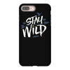 stay wild iPhone 8 Plus