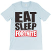 EAT SLEEP FORTNITE T-Shirt