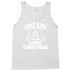 this girl loves christmas Tank Top
