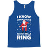 i know when those sleigh bells ring Tank Top