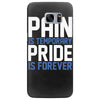 pain is temporary pride is forever Samsung Galaxy S7 Edge