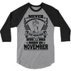 Never Underestimate Dog Rescuer Who Was Born November 3/4 Sleeve Shirt