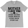 I Love You Mother T-Shirt