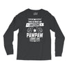 Awesome Pawpaw Looks Like Long Sleeve Shirts