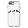 mamacita iPhone 8 Plus Case
