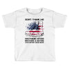 Veteran Don't Thank Me Thank My Brothers &amp; Sisters Who Never Came Back Toddler T-shirt