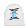 It's A Papaw Thing Baby Beanies