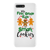 my first grade kids are smart cookies iPhone 7 Plus Case
