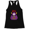 happy birthday monster Racerback Tank