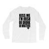 kiss me i'm irish or drunk or whatever t shirt st patricks day funny t Long Sleeve Shirts