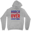 barca over everything!! Unisex Hoodie