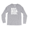 best. mom. ever Long Sleeve Shirts