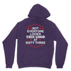 not everyone looks this good at sixty three Unisex Hoodie