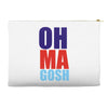 oh ma gosh Accessory Pouches