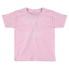 normal is boring Toddler T-shirt