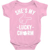 she's my lucky charm Baby Onesie