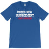 under new management, just married T-Shirt
