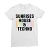 Sunrises House &amp; Techno Ladies Fitted T-Shirt